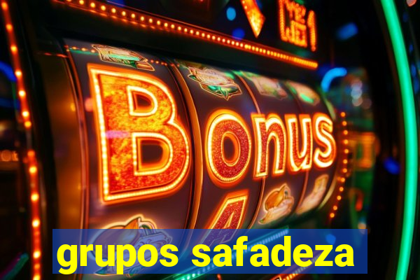 grupos safadeza